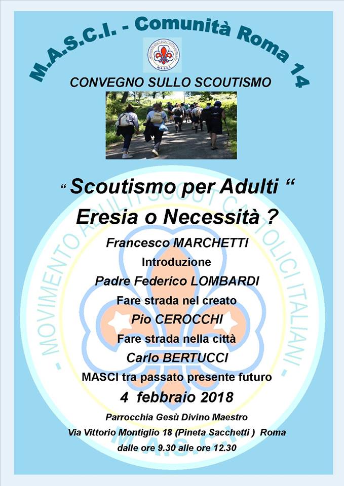 Scautismo per Adulti Eresia o Necessità